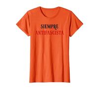 Siempre Antifascista Resist Anti Fascism Fight Pro Democracy Camiseta, Mujer, Naranja, S