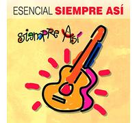 Siempre Así - Esencial Siempre Así