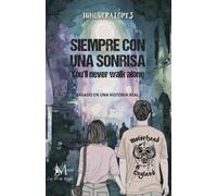 Siempre con una sonrisa | Junquera LÓpez