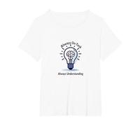 Siempre en la Tarea Siempre entendiendo la Bombilla Cerebral Camiseta, Mujer Tallas Grandes, Blanco, 2XL Grande