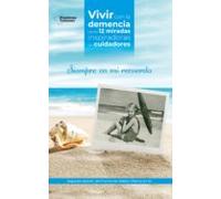 Siempre En Mi Recuerdo (premio De Relatos Pienso En Ti - Sanitas 2019)