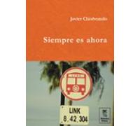 Siempre Es Ahora (ebook)