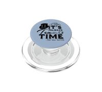 Siempre es la Hora del té Cita de Alicia en el País de Las Maravillas | PopSockets PopGrip para MagSafe