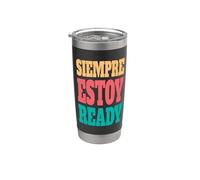 Siempre estoy listo Vaso térmico de acero inoxidable de doble pared