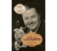 Siempre Estoy Llegando (ebook)