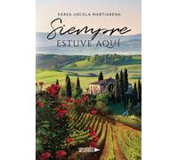 Siempre estuve aquí