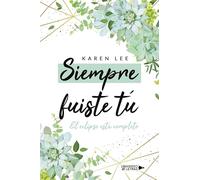 Siempre fuiste tú