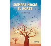 Siempre hacia el norte: 71 (Auskalo Bumeran)