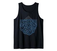 Siempre Hay más por Descubrir Curiosity Adventure Quote Camiseta sin Mangas