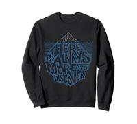 Siempre Hay más por Descubrir Curiosity Adventure Quote Sudadera