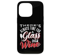 Siempre hay tiempo para una copa de vino Carcasa para iPhone 13 Pro