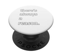 Siempre Hay una razón PopSockets PopGrip Adhesivo