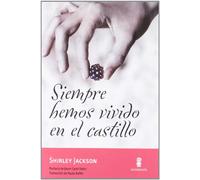 Siempre hemos vivido en el castillo (Tour de force)