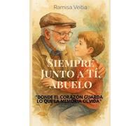 Siempre Junto a Tí, Abuelo