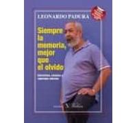 Siempre La Memoria Mejor Que El Olvido