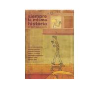 Siempre la misma historia (lecturas compulsivas)