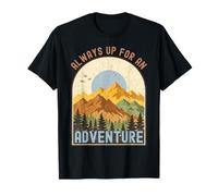 Siempre Listo para una Aventura Montañas Camping Naturaleza Amante Camiseta