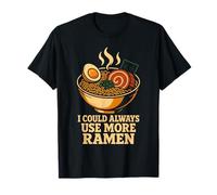 Siempre me vendría Bien más Ramen Noodle Bowl japonés Camiseta
