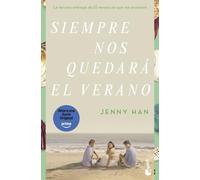 Siempre Nos Quedara El Verano (trilogia Verano 3)