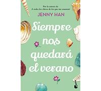 Siempre Nos Quedará El Verano / We'll Always Have Summer: 3 (Trilogía Verano)