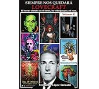 SIEMPRE NOS QUEDARA LOVECRAFT VOL.02