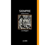 Siempre: Poesía amorosa