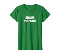 Siempre Preparado Camiseta, Mujer, Verde Kelly, XXL