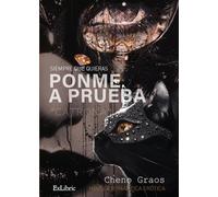 Siempre que quieras: Ponme a prueba. «Catrona»