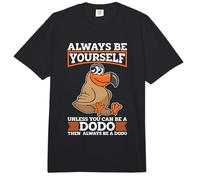 Siempre sé tú Mismo a Menos Que Dodos Pájaro extinto Dodo Bird Comfort Colors Adult Heavyweight T-Shirt