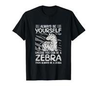 Siempre sé tú Mismo a Menos Que Puedas ser un Animal Divertido de Cebra Camiseta gráfica económica, Hombre, Negro, XL
