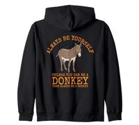 Siempre sé tú Mismo a Menos Que Puedas ser un Burro Sudadera con Capucha