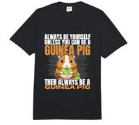 Siempre sé tú Mismo a Menos Que Puedas ser un Conejillo de Indias Comfort Colors Adult Heavyweight T-Shirt