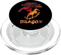 Siempre sé tú mismo a menos que puedas ser un dragón Idea divertida PopSockets PopGrip para MagSafe