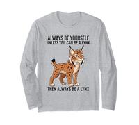Siempre sé tú Mismo a Menos Que Puedas ser un Lince Manga Larga