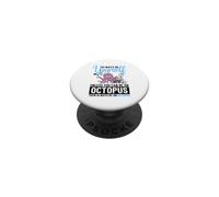 Siempre sé tú Mismo a Menos Que Puedas ser un Pulpo PopSockets PopGrip Adhesivo