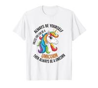 Siempre sé tú Mismo a Menos Que Puedas ser un Unicornio Camiseta gráfica económica