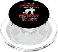 Siempre sé tú mismo a menos que puedas ser una idea divertida de mono PopSockets PopGrip para MagSafe