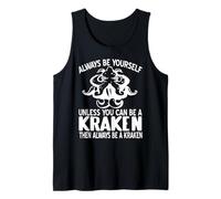 Siempre sé tú Mismo Salvo si Eres Kraken Camiseta sin Mangas