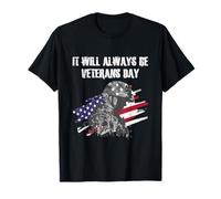Siempre será el Día de los Veteranos en honor a la bandera estadounidense Camiseta