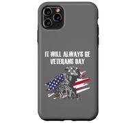 Siempre será el Día de los Veteranos en Honor a la Bandera Estadounidense Carcasa para iPhone 11 Pro MAX