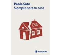 Siempre Será Tu Casa