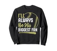 Siempre seré su Mayor Fan Sudadera