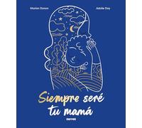 Siempre seré tu mamá (Serres)