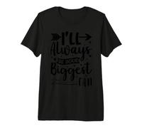 Siempre seré tu Mayor Fan Camiseta Premium