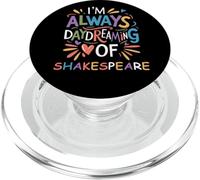 Siempre soñando despierto Shakespeare Lema Humorístico Diciendo Meme PopSockets PopGrip para MagSafe