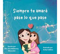 Siempre te amaré, pase lo que pase