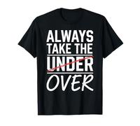 Siempre tome el control divertido de apuestas deportivas Parlay Moneyline Camiseta