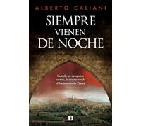 Siempre vienen de noche: Los crímenes del Monasterio de Piedra (Histórica)