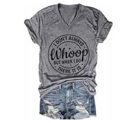 Siempre Whoop, Pero cuando me hace divertido, cuello v casual para decir que no jadeo siempre camiseta para las mujeres, gris, L
