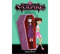 Sienna Mercer My Sister the Vampire #1: Switched (Tapa blanda) (Importación USA)
